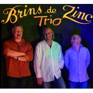 Brins de Zinc Trio